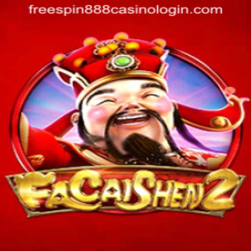 Dive Into the Exciting World of FaCaiShen2 and FREESPIN888 Casino Login