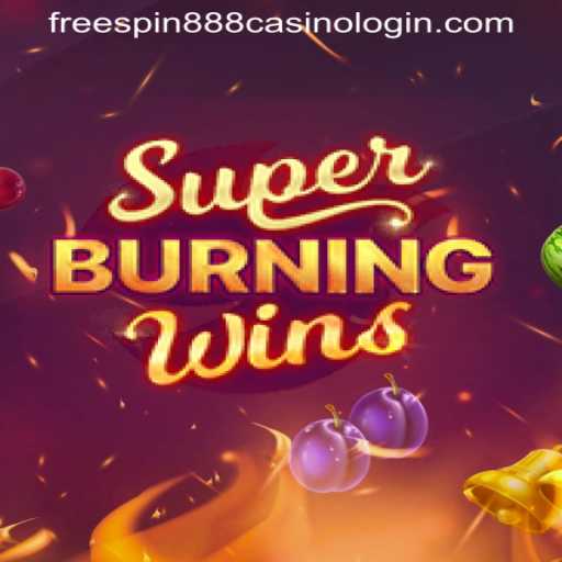 Exploring the Classic Charm of SuperBurningWins at FREESPIN888 Casino